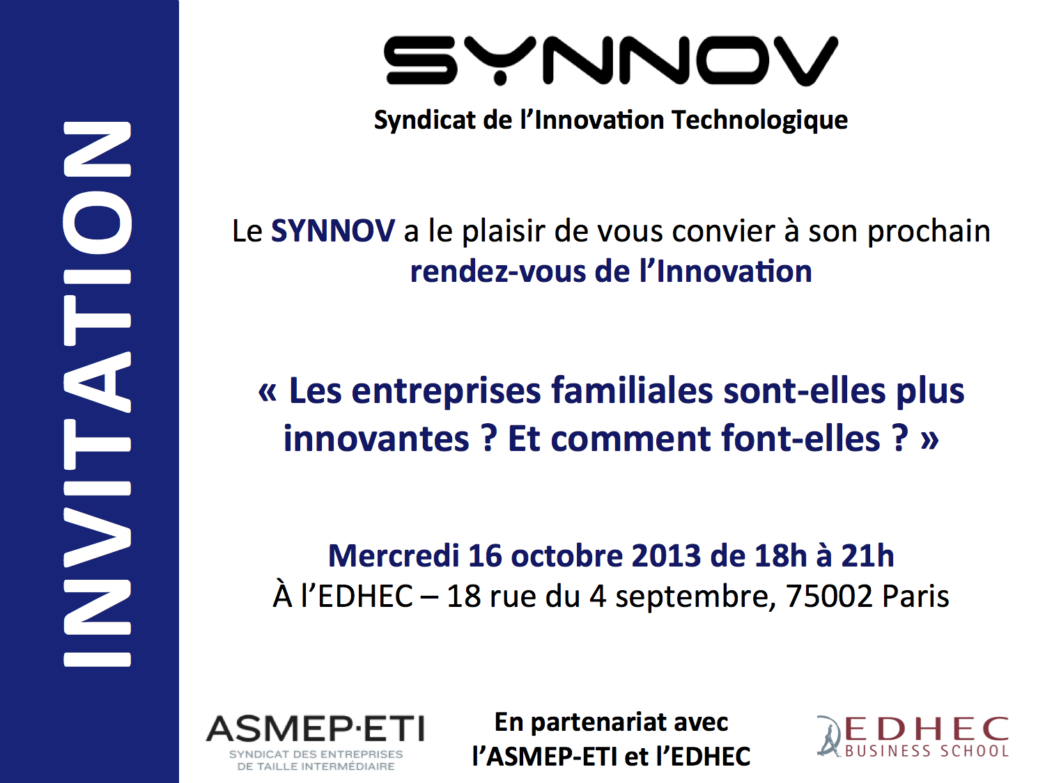 Invitation aux rendez vous de l'innovation du SYNNOV (Syndicat de l'Innovation Technologique)