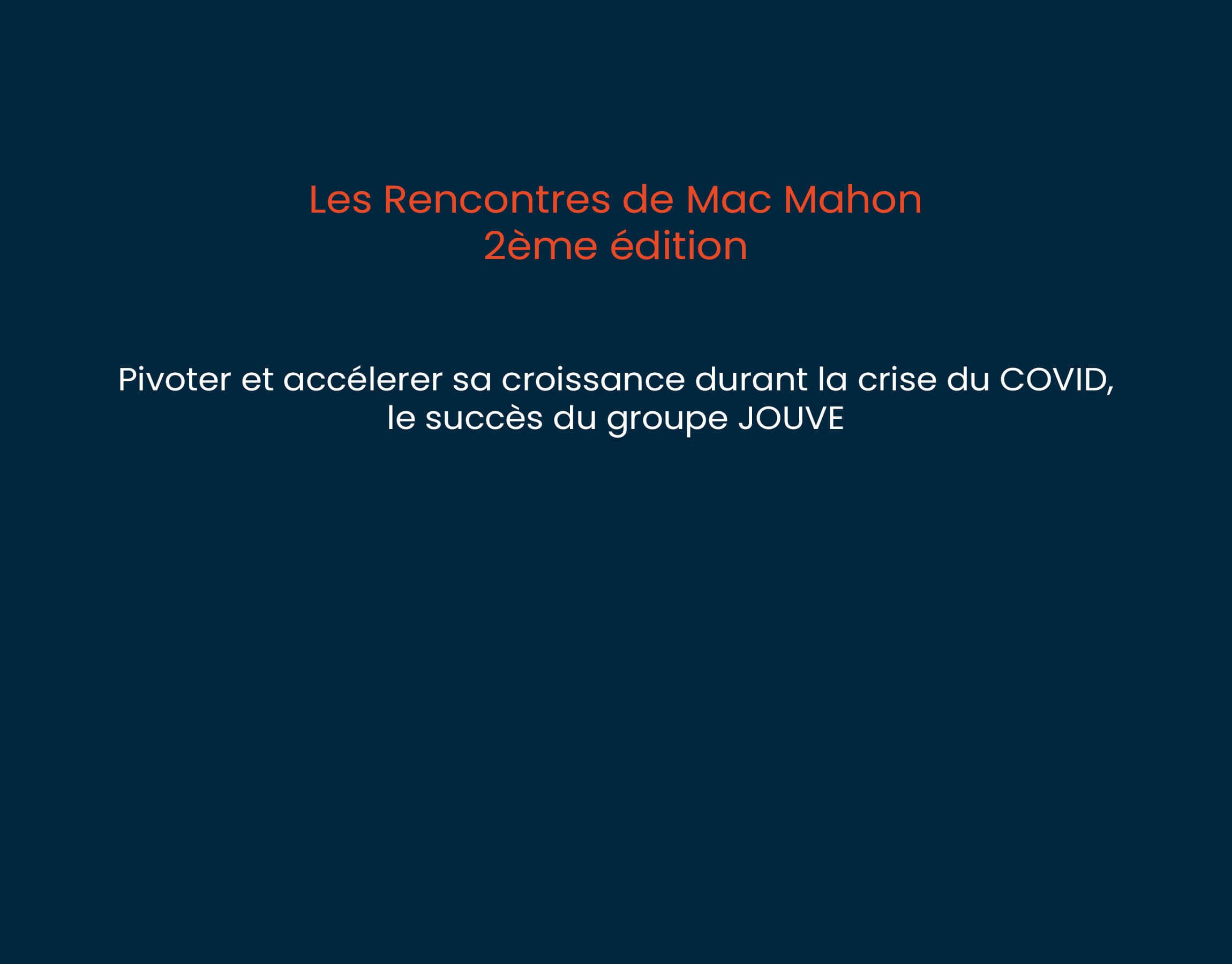 2ème édition “Les Rencontres de Mac Mahon”